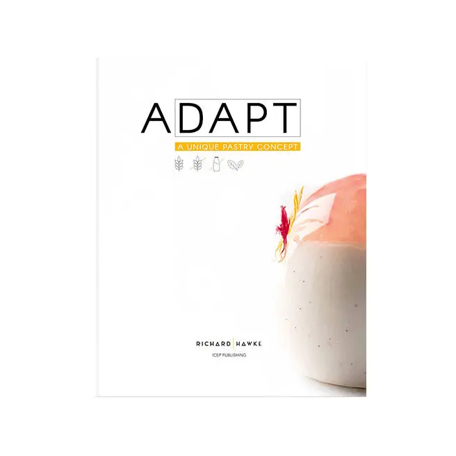 Adapt: An Innovative Pastry Framework By Richard Hawke (Bilingual En/Fr) 1