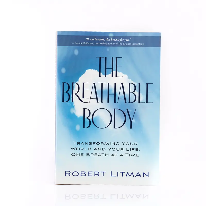 The Breathable Body: A Guide To Conscious Breathing For Holistic Well-Being 1