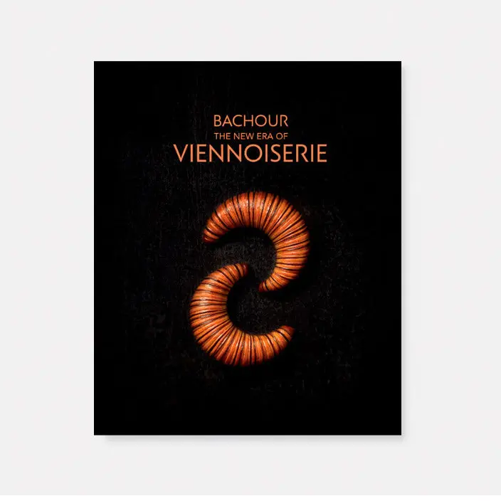 The New Era Of Viennoiserie: Modern Techniques & Recipes By Antonio Bachour – En/Es Edition 1